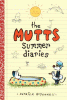 The Mutts summer diaries