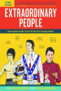 Extraordinary people : a semi-comprehensive guide to some of the world's most fascinating individuals