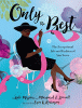Only the best : the exceptional life and fashion of Ann Lowe