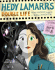 Hedy Lamarr's double life