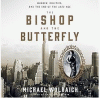 The bishop and the butterfly : murder, politics, and the end of the Jazz Age