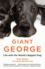 Giant George : life with the world's biggest dog