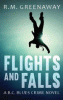 Flights and falls