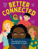 Better connected : how girls are using social media for good