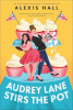 Audrey Lane stirs the pot