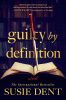 Guilty by definition : a novel