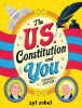 The U.S. Constitution and you