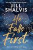 He Falls First