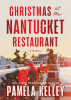 Christmas at the Nantucket restaurant