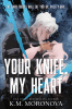 Your Knife, My Heart (Standard Edition)