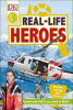 Real-life heroes