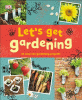 Let's get gardening