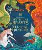 The book of mythical beasts & magical creatures