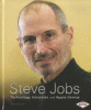 Steve Jobs : technology innovator and Apple genius