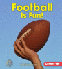 Football is fun!