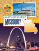 What's great about Missouri?