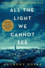 Book cover of All the light we cannot see : a novel
