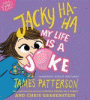 Jacky Ha-Ha : my life is a joke