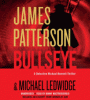 Bullseye : a Detective Michael Bennett thriller