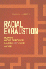Racial exhaustion : how to move through racism in the wake of DEI
