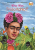 Who was Frida Kahlo?