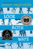 Look both ways : a tale told in ten blocks