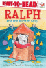 Ralph and the rocket ship
