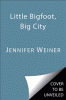 Little Bigfoot, big city