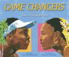 Game changers : the story of Venus and Serena Williams