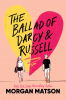 The ballad of Darcy & Russell