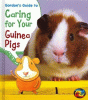 Gordon's guide to caring for your guinea pigs