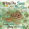 Why do sea turtles look like they are crying?