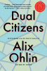 Dual citizens : a novel