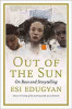 Out of the sun : on race and storytelling
