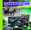 Transportation long ago and today