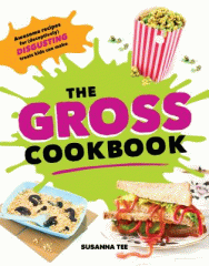 The gross cookbook