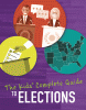The kids' complete guide to elections