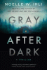Gray after dark