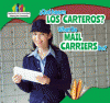 ¿Qué hacen los carteros? = What do mail carriers do?