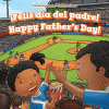 ¡Feliz día del padre! = Happy Father's Day!