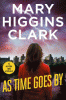 As time goes by : a novel