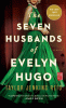 The seven husbands of Evelyn Hugo : a novel