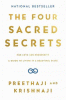 The four sacred secrets : how to overcome stress and anxiety and live in a beautiful state