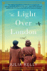 The light over London : a novel