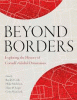 Beyond borders : exploring the history of Cornell