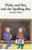 Pinky and rex and the spelling bee