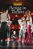 Acting in theater