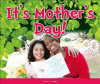 It's Mother's Day