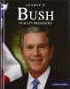 George W. Bush : our 43rd president