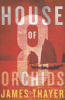 House of 8 Orchids